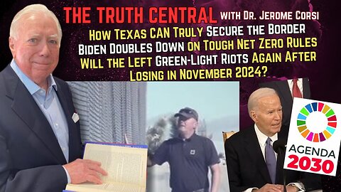 How Texas Could Truly Secure the Border; Biden Doubles Down on Net Zero Rules