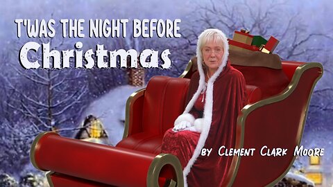 T'was the night before Christmas by Clement Clarke Moore