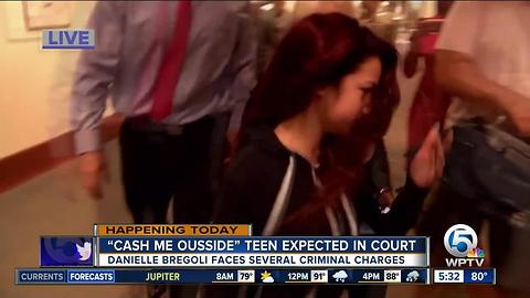 'Cash me ousside' teen expected in Delray Beach court