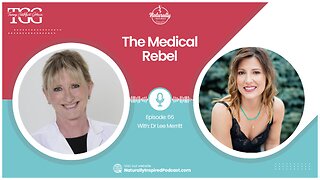 Dr Lee Merritt - The Medical Rebel