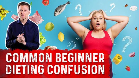 The Most Common Dieting Misconception – Dr. Berg