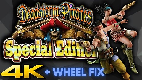 ⭐ DEADSTORM PIRATES - SPECIAL EDITION + Wheel Fix | 4K/60ᶠᵖˢ | ARCADE #walkthrough #longplay