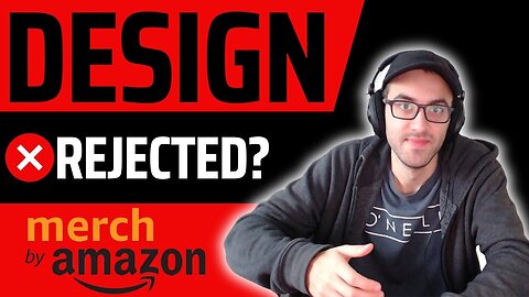 Design Rejected on Amazon Merch? Do This!