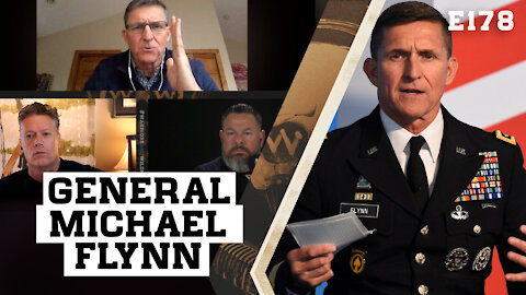 E184: WATCH: General Flynn Talks Election Fraud, Robust Faith and Righteous Resistance