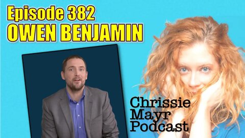 CMP 382 - Owen Benjamin - Why I Was Cancelled, Joe Rogan, Steven Crowder, Pete Davidson, Beartaria