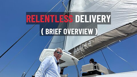 "Relentless" Delivery ( Brief Overview )