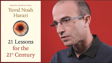 Yuval Noah Harari | Highlights of His Best-selling Book "21 Lessons for the 21st Century." Why Do Obama, Zuckerberg and Gates Praise Yuval Noah Harari and His Vision for the Future?