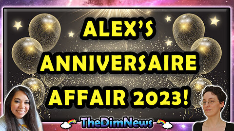 TheDimNews LIVE: Alex's Anniversaire Affair 2023 (Birthday Celebration)!