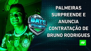 Palmeiras ANUNCIA CONTRATAÇÃO de Bruno Rodrigues; Neymar ESTÁ FORA da Copa América! | BATE PRONTO