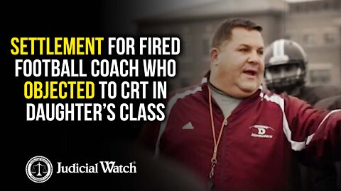 Settlement for Fired Football Coach who Objected to CRT in Daughter’s Class
