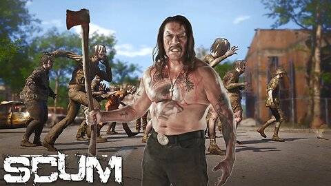 SCUM's New DLC Is... Danny Trejo? | SCUM | The Suffering