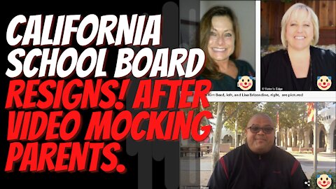 California School Board Resigns After Video Mocking Parents Goes Viral.