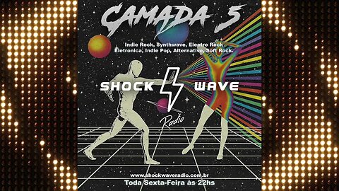 Camada 5 - Episodio #131 @ Shockwave Radio