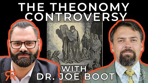 The Theonomy Controversy | with Dr. Joe Boot