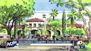 Escondido Country Club demolished for new development