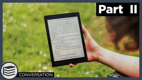 What Is The Future Of eReaders? (Part Two) [ Conversations ]