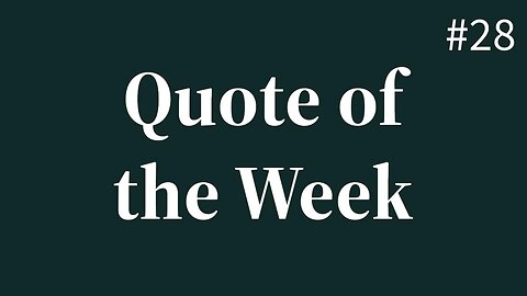 Quote of the Week | #28 | The World of Momus Podcast