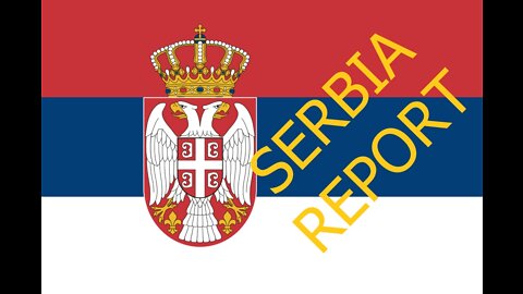 SERBIA REPORT EP#101