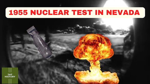 Witnessing Destruction: Frenchman's Flat Atomic Bomb Test 1955 | TNT History