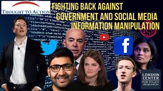 Fighting Back Against Government and Social Media Information Manipulation