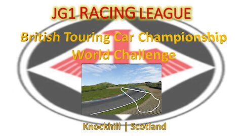JG1 Racing League | Race 7 | BTCC - World Challenge | Knockhill | Scotland