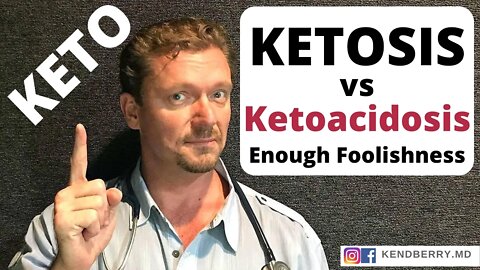 KETOSIS vs Ketoacidosis: A Doctor Explains the Difference