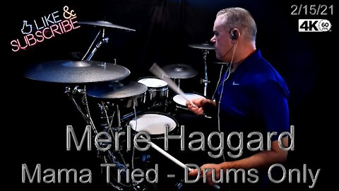 Merle Haggard - Mama Tried - Drums Only