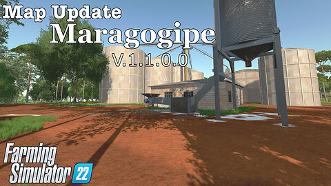 Map Update | Maragogipe | V.1.1.0.0 | Farming Simulator 22
