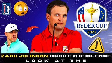 👉🏆 RYDER CUP 😱 I CAN ' T BELIEVE IT! LOOK WHAT ZACH JOHNSON SAID YOU NEED TO SEE THIS! 🚨GOLF NEWS