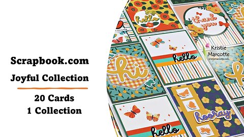 Scrapbook.com | Joyful Collection | 20 Cards 1 Collection