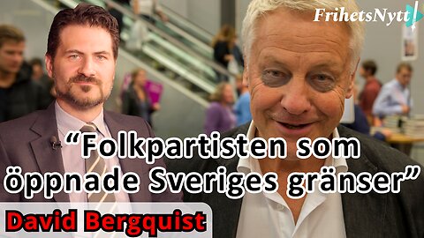David Bergquist: "Bengt Westerberg - Folkpartisten som öppnade Sveriges gränser"
