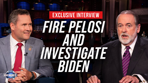 2-Step Plan: FIRE Pelosi & INVESTIGATE Biden! | Fmr Green Beret Rep. Mike Waltz | Huckabee