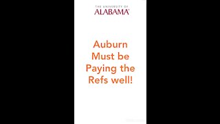 Auburn must be paying Refs well