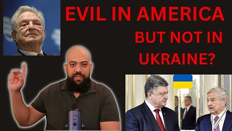 Conservatives oppose the activities of George Soros in America, but turn a blind eye to Ukraine