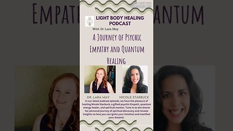 A Journey of Psychic Empathy and Quantum Healing with Nicole Starbuck