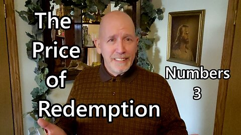 The Price of Redemption: Numbers 3