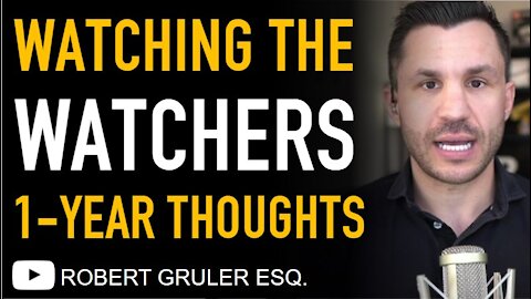 Watching the Watchers Show 1-Year Anniversary Thoughts & Reflections