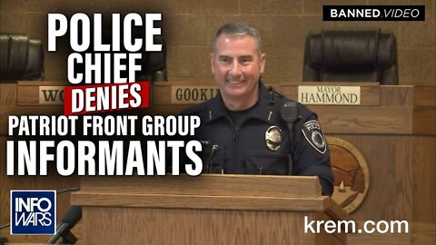 Police Officer Says Informants Were Inside Patriot Front Group Then Denied By Police Chief