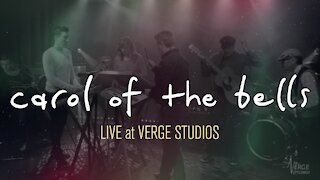 Erwilian – Carol of the Bells (Verge Studios Sessions)