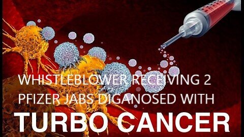 Shocking Whistleblower After Receiving 2 Vaccines Doses PFIZER Diagnosed with Turbo Cancer