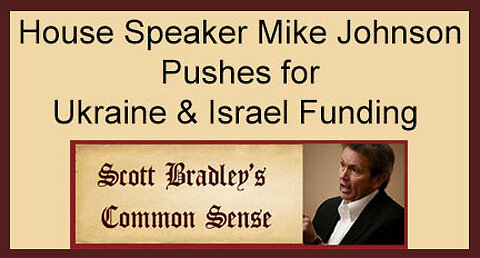 House Speaker Mike Johnson Pushes for Ukraine & Israel Funding