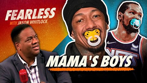 Kevin Durant Is a Mama’s Boy & Nick Cannon Is a Laughingstock