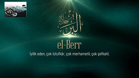 #dua #esmaülhüsna Esma'ül Hüsna Duaları /EL BERR(c.c.)