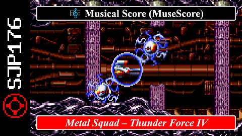 Metal Squad – Thunder Force IV – Toshiharu Yamanishi | Musical Score (MuseScore)