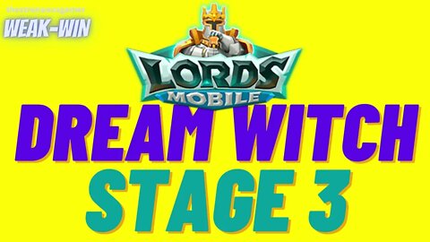 Lords Mobile: Limited Challenge: Dream Witch - Stage 3
