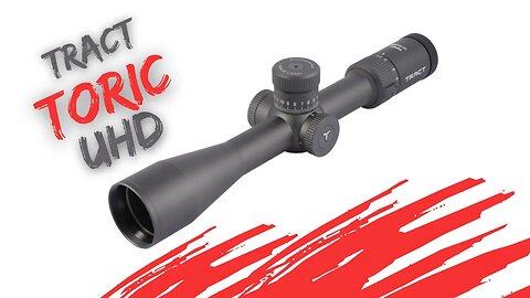 NEW Tract Optics 30mm Hunt Series!