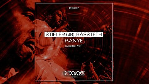 Stifler(br), Bassteth - Kanye (Original Mix) #PR045