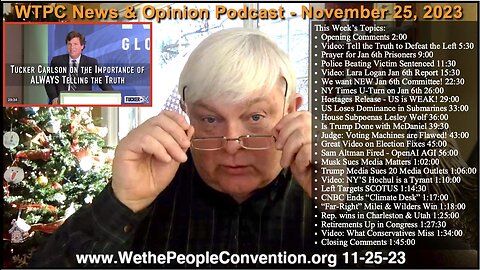 We the People Convention News & Opinion 11-25-23