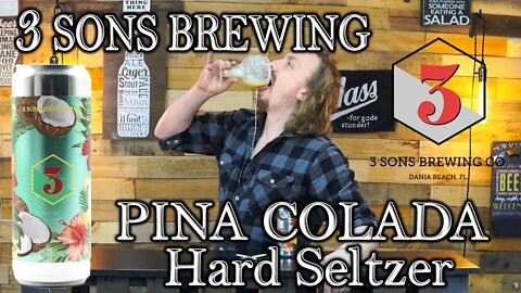 3 Sons Brewing - Pina Colada HARD SELTZER
