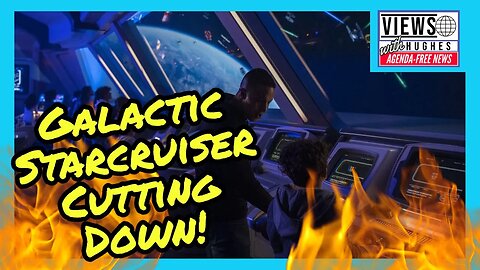 Galactic Starcruiser Bookings in Trouble After Disney Announce CUTTING BACK!!